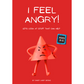 ©️ I Feel Angry | Ages 8 to 11 | Let's look at stuff that can help |  A4 Activity book designed to help children aged 8 to 11 years cope with BIG feelings of anger.